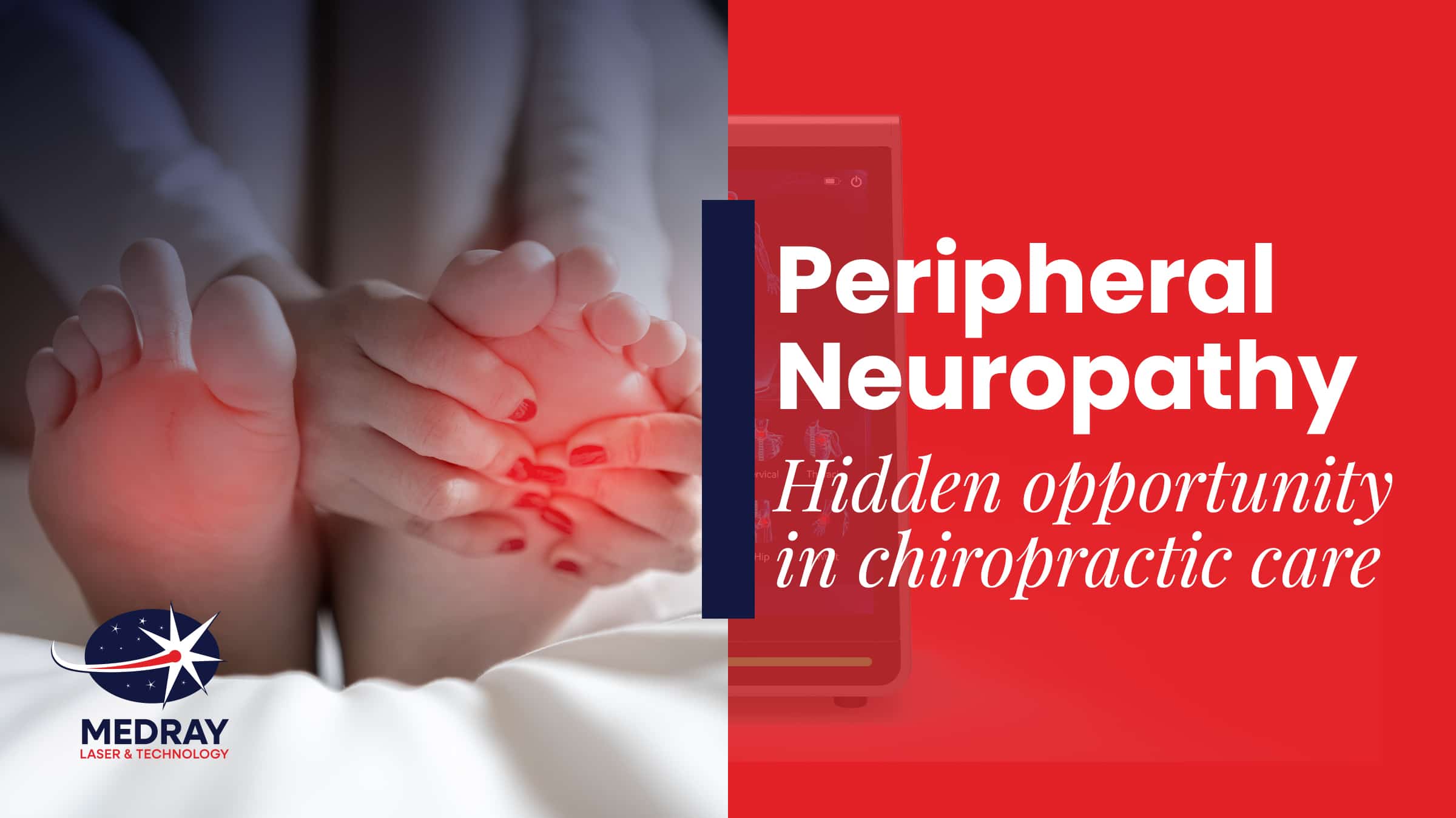 Class 4 laser and RPW therapies applied to support peripheral neuropathy treatment in a clinical setting.